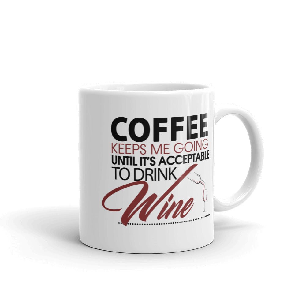 Till Wine Coffee Mug